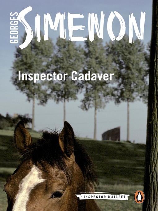 Title details for Inspector Cadaver by Georges Simenon - Available